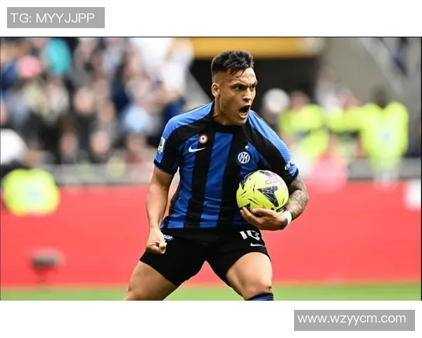 国米队长劳塔罗续约谈判破裂年薪差距达五百万欧元